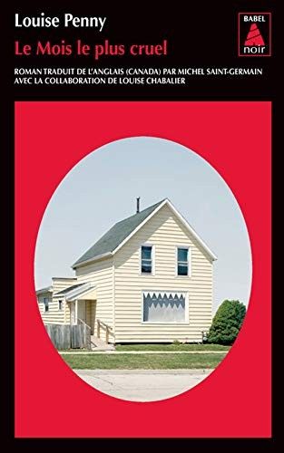 Cover of Le mois le plus cruel (Armand Gamache enquête #3)