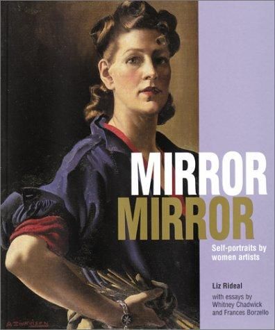 Cover of Mirror Mirror: Self-Portraits by Women Artists