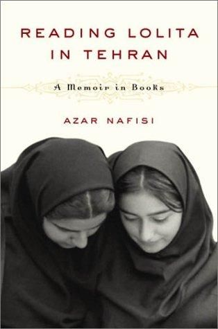 Cover of Reading Lolita in Tehran: A Memoir in Books