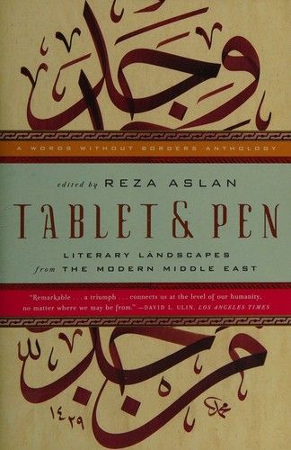 Cover of Tablet & Pen: Literary Landscapes from the Modern Middle East