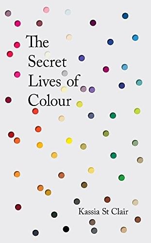 Cover of The Secret Lives of Colour
