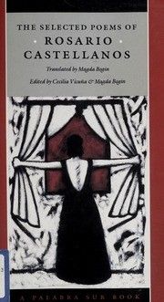 Cover of The Selected Poems of Rosario Castellanos (Palbra Sur Book) (English and Spanish Edition)